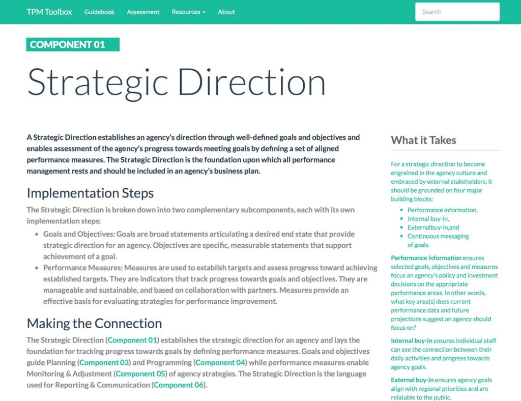 Thumbnail image of Component 01 Summary webpage. A Strategic Direction establishes an agency’s direction through well-defined goals and objectives and enables assessment of the agency’s progress towards meeting goals by defining a set of aligned performance measures.