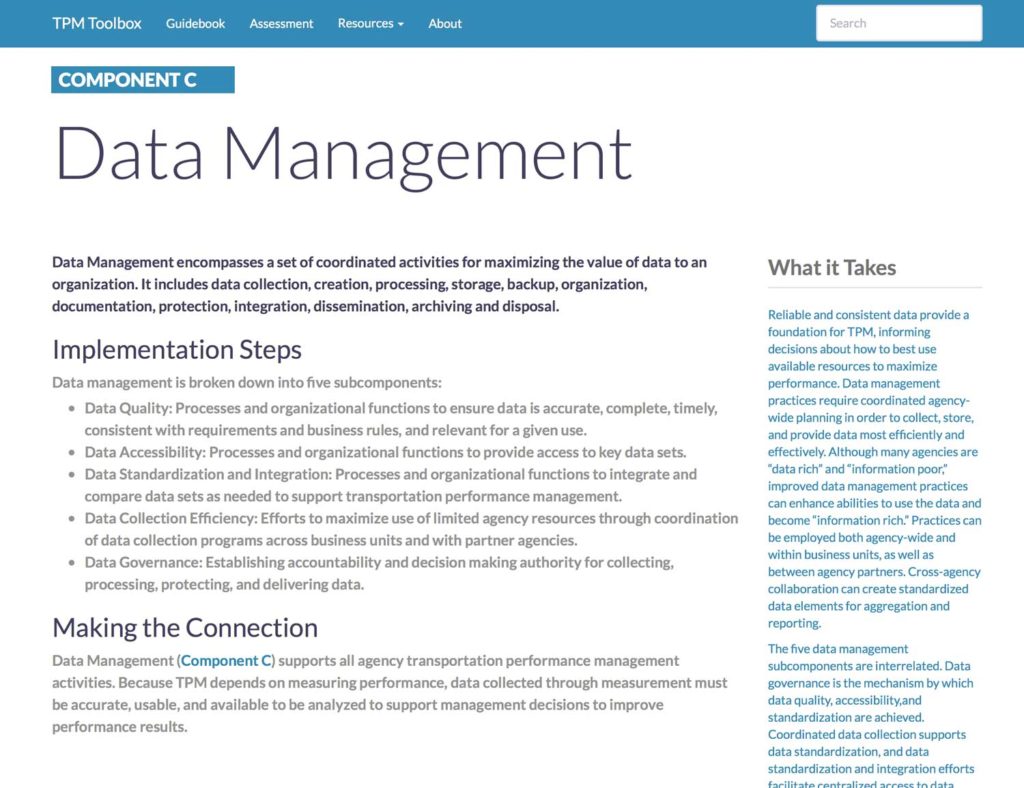 Thumbnail image of Component C Summary webpage. Data Management encompasses a set of coordinated activities for maximizing the value of data to an organization.